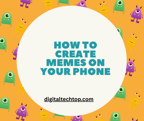 How to Create Memes on Your Phone