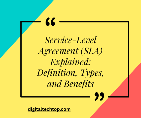 Service-Level Agreement (SLA) – A Complete Guide